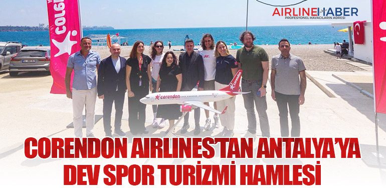 Corendon Airlines’tan Antalya’ya Dev Spor Turizmi Hamlesi