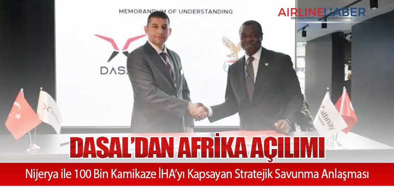 DASAL’dan Afrika Açılımı: Nijerya ile 100 Bin Kamikaze İHA’yı Kapsayan Stratejik Savunma Anlaşması