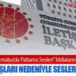 DMM’den “Antalya’da Patlama Sesleri” İddialarına Yalanlama