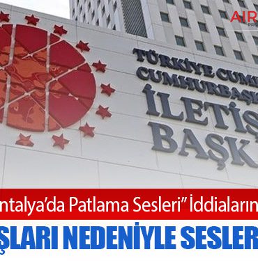 DMM’den “Antalya’da Patlama Sesleri” İddialarına Yalanlama