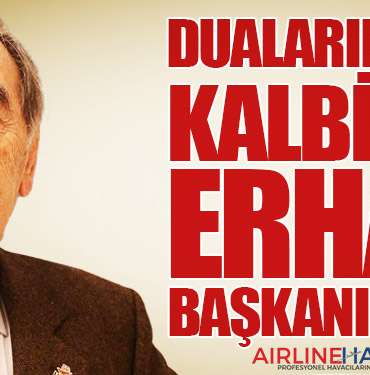 DUALARIMIZ VE KALBİMİZ ERHAN BAŞKANIMIZLA... 