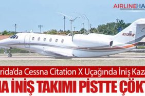 Florida’da Cessna Citation X Uçağında İniş Kazası: Ana İniş Takımı Pistte Çöktü