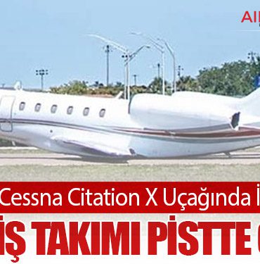 Florida’da Cessna Citation X Uçağında İniş Kazası: Ana İniş Takımı Pistte Çöktü