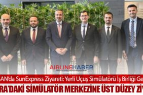 HAVELSAN’da SunExpress Ziyareti: Yerli Uçuş Simülatörü İş Birliği Genişliyor