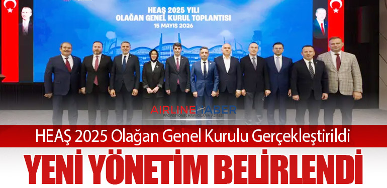 HEAŞ 2025 Olağan Genel Kurulu Gerçekleştirildi: Yeni Yönetim Belirlendi