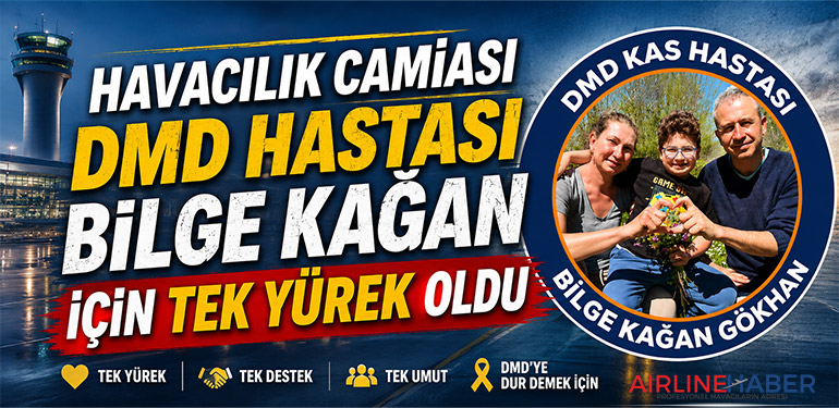 Havacılık Camiası DMD Hastası Bilge Kağan İçin Tek Yürek Oldu