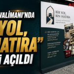 İstanbul Havalimanı’nda “Bir Yol, Bin Hatıra” Sergisi Açıldı