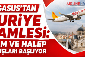 Pegasus’tan Suriye Hamlesi: Şam ve Halep Uçuşları Başlıyor