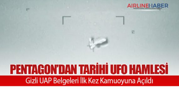 Pentagon’dan Tarihi UFO Hamlesi: Gizli UAP Belgeleri İlk Kez Kamuoyuna Açıldı