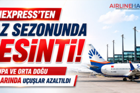 SunExpress’ten Şok Karar: Bazı Avrupa Hatları İptal Edildi