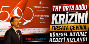 THY Orta Doğu Krizini Fırsata Çevirdi: Küresel Büyüme Hedefi Hızlandı
