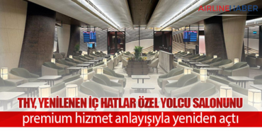 Türk Hava Yolları’ndan İstanbul Havalimanı’nda Yeni Nesil Özel Yolcu Salonu