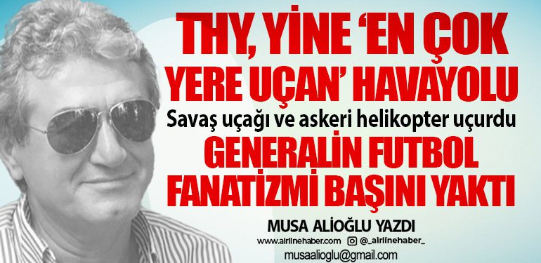 THY, yine ‘en çok yere uçan’ havayolu