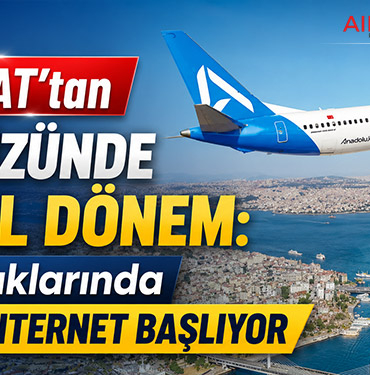 TÜRKSAT’tan Gökyüzünde Dijital Dönem: AJet Uçaklarında Uçak İçi İnternet Başlıyor