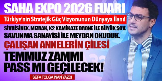 Temmuz zammı Pass mı Geçilecek! Savunma Sanayisi ile Meydan Okuduk