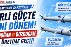 Türkiye’nin Yerli Hava-Hava Füzeleri GÖKDOĞAN ve BOZDOĞAN Seri Üretime Geçti
