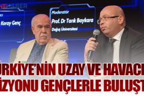 Türkiye’nin uzay ve havacılık vizyonu gençlerle buluştu!