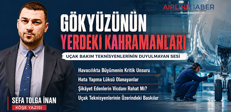 Uçak Teknisyenlerinin Üzerindeki Baskılar. Gökyüzünün Yerdeki Kahramanları