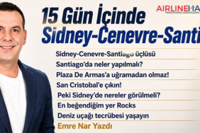 15 Gün İçinde Sidney-Cenevre-Santiago!