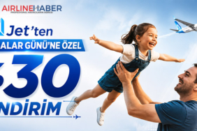   AJet’ten Babalar Günü’ne Özel Yüzde 30 İndirim