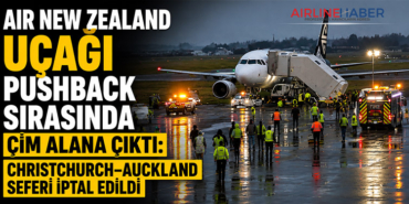 Air New Zealand Uçağı Pushback Sırasında Çim Alana Çıktı: Christchurch–Auckland Seferi İptal Edildi