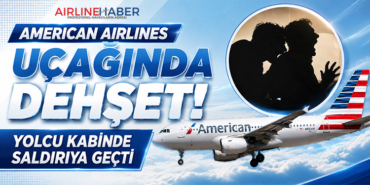 American Airlines Uçağında Dehşet! Yolcu Kabinde Saldırıya Geçti