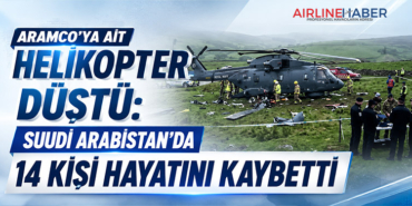 Aramco’ya Ait Helikopter Düştü: Suudi Arabistan’da 14 Kişi Hayatını Kaybetti