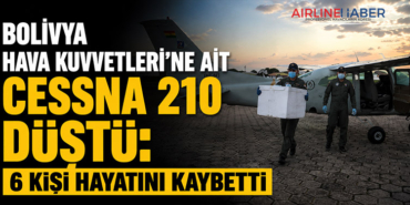 Bolivya Hava Kuvvetleri’ne Ait Cessna 210 Düştü: 6 Kişi Hayatını Kaybetti