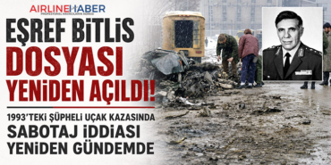Eşref Bitlis Dosyası Yeniden Açıldı: 1993’teki Şüpheli Uçak Kazasında Sabotaj İddiası Yeniden Gündemde