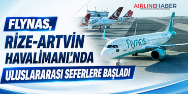 Flynas’tan Karadeniz Hamlesi! Rize-Artvin Havalimanı’na Riyad ve Cidde’den Direkt Uçuşlar Başladı