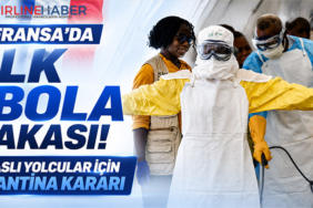 Fransa'da İlk Ebola Vakası! Temaslı Yolcular İçin Karantina Kararı