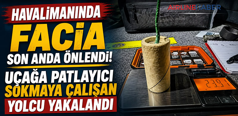 Havalimanında Facia Son Anda Önlendi. Uçağa Patlayıcı Sokmaya Çalışan Yolcu Yakalandı