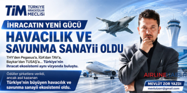 İhracatın Yeni Gücü Havacılık ve Savunma Sanayii Oldu