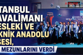 İstanbul Havalimanı Mesleki ve Teknik Anadolu Lisesi, ilk mezunlarını verdi