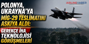 Polonya, Ukrayna’ya MiG-29 Teslimatını Askıya Aldı: Gerekçe İHA Teknolojisi Görüşmeleri