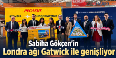 Sabiha Gökçen’in Londra ağı Gatwick ile genişliyor
