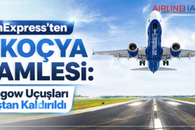 SunExpress’ten İskoçya Hamlesi: Glasgow Uçuşları Satıştan Kaldırıldı