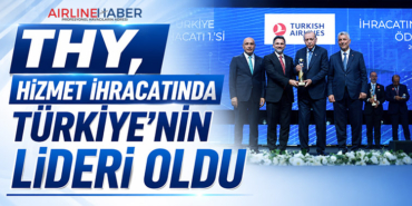 Türk Hava Yolları Hizmet İhracatında Zirveyi Bırakmadı: 24,1 Milyar Dolarla Türkiye’ye En Fazla Döviz Kazandıran Şirket Oldu