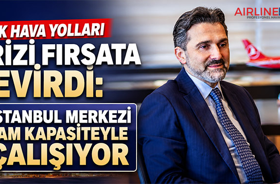Türk Hava Yolları Krizi Fırsata Çevirdi: İstanbul Merkezi Tam Kapasiteyle Çalışıyor