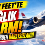 30 Bin Feet’te Sağlık Alarmı: Üç Pilot Birden Rahatsızlandı