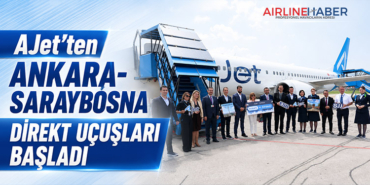 AJet’ten Ankara-Saraybosna Direkt Uçuşları Başladı
