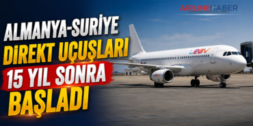 Almanya-Suriye direkt uçuşları 15 yıl sonra başladı