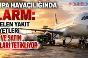 Avrupa Havacılığında Alarm: Yükselen Yakıt Maliyetleri İflas ve Satın Almaları Tetikliyor