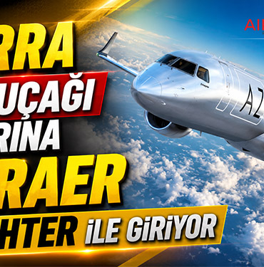Azorra Kargo Uçağı Pazarına Embraer E-Freighter ile Giriyor