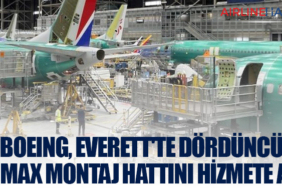 Boeing, Everett'te Dördüncü 737 MAX Montaj Hattını Hizmete Aldı