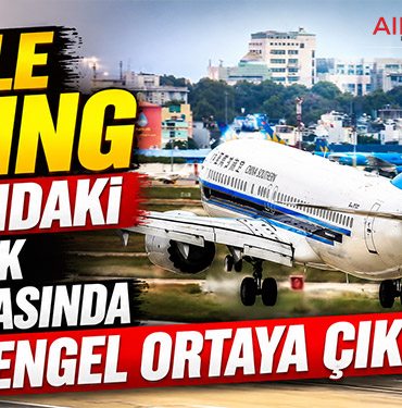 Çin ile Boeing arasındaki dev uçak anlaşmasında kritik engel ortaya çıktı