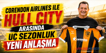 Corendon Airlines ile Hull City Arasında Üç Sezonluk Yeni Anlaşma