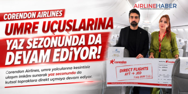 Corendon Airlines umre uçuşlarına yaz sezonunda da devam ediyor