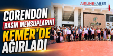 Corendon Basın Mensuplarını Kemer’de Ağırladı