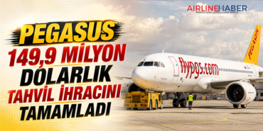 Pegasus 149,9 Milyon Dolarlık Tahvil İhracını Tamamladı